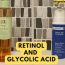 How to Safely Combine Retinol and Glycolic Acid in Skincare