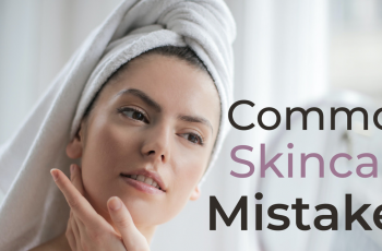 Stop These Common Beauty Mistakes Before They Wreck Your Skin